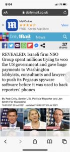 Read more about the article Flynn & Rosentein have a laot in common. They were both paid by Israel for Pegasu – Where is mister Rodney rosenstein these days? Friendly confides of DC ? Defective clone? – REVEALED: Israeli firm NSO Group spent millions trying to woo the US government and gave huge payments to Washington lobbyists, consultants and lawyers to push its Pegasus spyware software before it was used to hack reporters’ phones