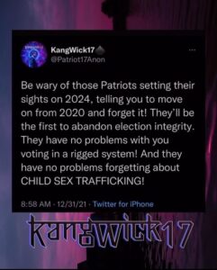 Read more about the article Be wary of those Patriots setting their sights on 2024, telling you to move on from 2020 and forget it! They’ll be the first to abandon election integrity. They have no problems with you voting in a rigged system! And they have no problems forgetting about CHILD SEX TRAFFICKING!