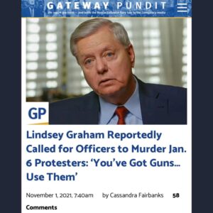Read more about the article Lindsey you little b*tch – Lindsey Graham Reportedly Called for Officers to Murder Jan. 6 Protesters: ‘You’ve Got Guns… Use Them’