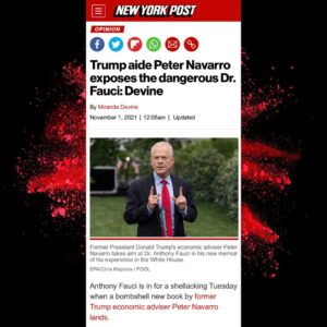 Read more about the article Trump aide Peter Navarro exposes the dangerous Dr. Fauci: Devine
