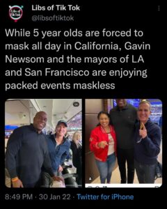 Read more about the article While 5 year olds are forced to mask all day in California, Gavin Newsom and the mayors of LA and San Francisco are enjoying packed events maskless