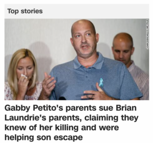 Read more about the article Gabby Petito’s parents sue Brian Laundrie’s parents, March 11, 2022