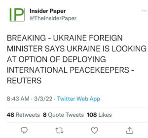 Read more about the article BREAKING – UKRAINE FOREIGN MINISTER SAYS UKRAINE IS LOOKING AT OPTION OF DEPLOYING INTERNATIONAL PEACEKEEPERS – REUTERS