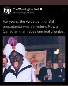 Read more about the article For years, the voice behind ISIS propaganda was a mystery. Now a Canadian man faces criminal charges.