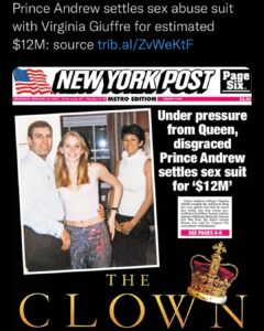 Read more about the article Prince Andrew settles sex abuse suit with Virginia Giuffre for estimated $12M: source trib.al/ZvWeKtF