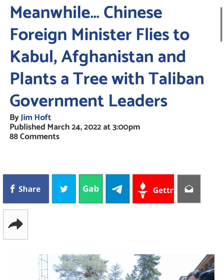 Read more about the article Meanwhile… Chinese Foreign Minister Flies to Kabul, Afghanistan and Plants a Tree with Taliban Government Leaders