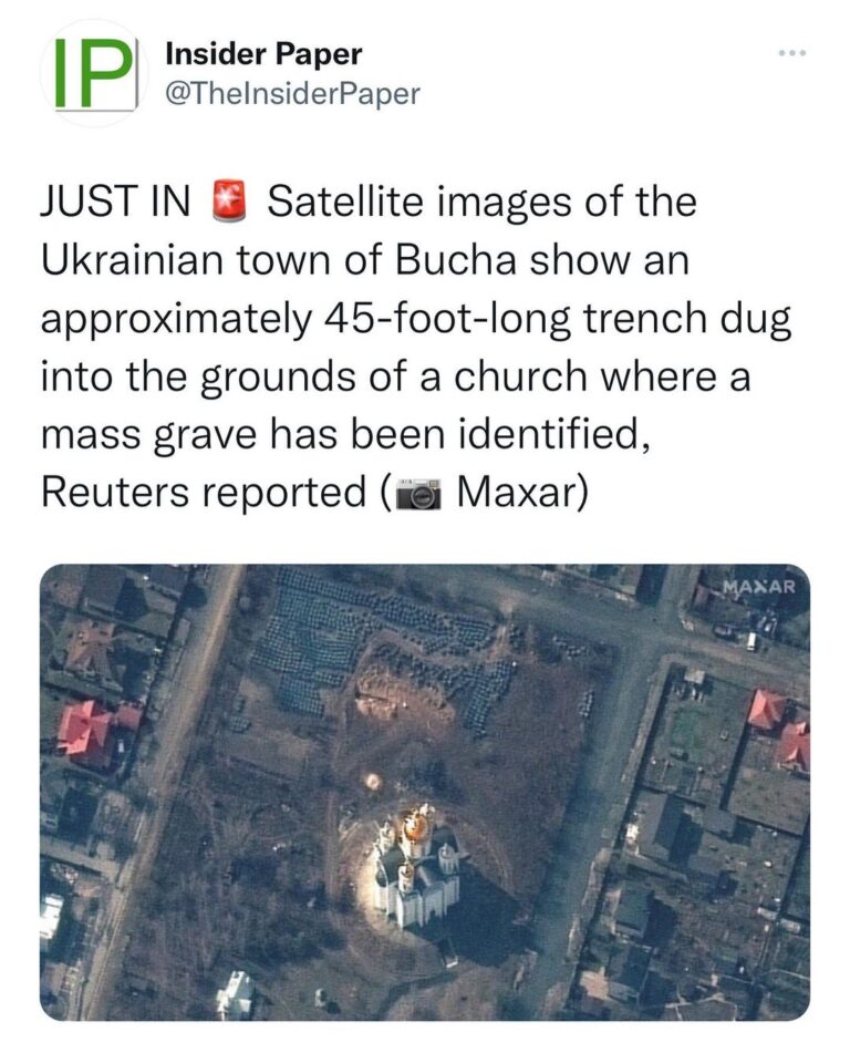 Read more about the article Bet you it’s childrenJUST IN Satellite images of the Ukrainian town of Bucha show an approximately 45-foot-long trench dug into the grounds of a church where a mass grave has been identified, Reuters reported (e Maxar)