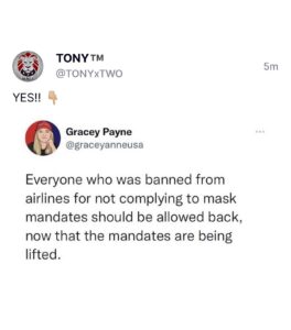 Read more about the article Everyone who was banned from airlines for not complying to mask mandates should be allowed back, now that the mandates are being lifted.