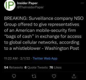 Read more about the article BREAKING: Surveillance company NSO Group offered to give representatives of an American mobile-security firm “bags of cash” in exchange for access to global cellular networks, according to a whistleblower – Washington Post