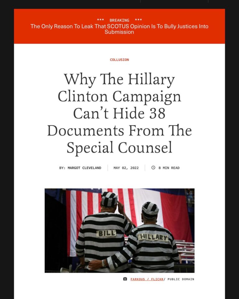Read more about the article Why The Hillary Clinton Campaign Can’t Hide 38 Documents From The Special Counsel