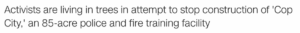 Read more about the article Atlanta wants to cut down forest to build 85-acre police training facility, September 2022 news