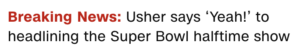 Read more about the article Usher to headline Super Bowl 58, September 24, 2023 news