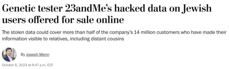 Read more about the article Genetic tester 23andMe’s hacked data on Jewish users offered for sale online, October 6, 2023 news
